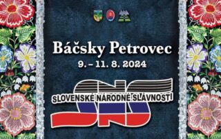 Slovenské národné slávnosti - Báčsky Petrovec